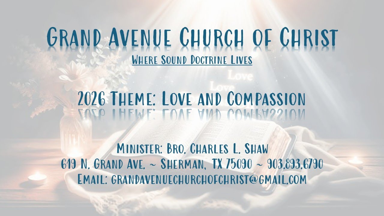 Grand Ave. Church of Christ Worship Service 1/18/26