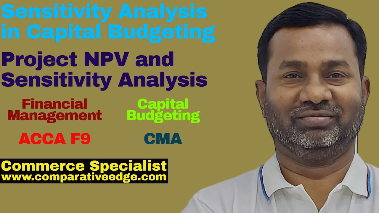 NPV and Sensitivity Analysis | CA | CMA | CPA | ACCA | Financial Management | Commerce Specialist |