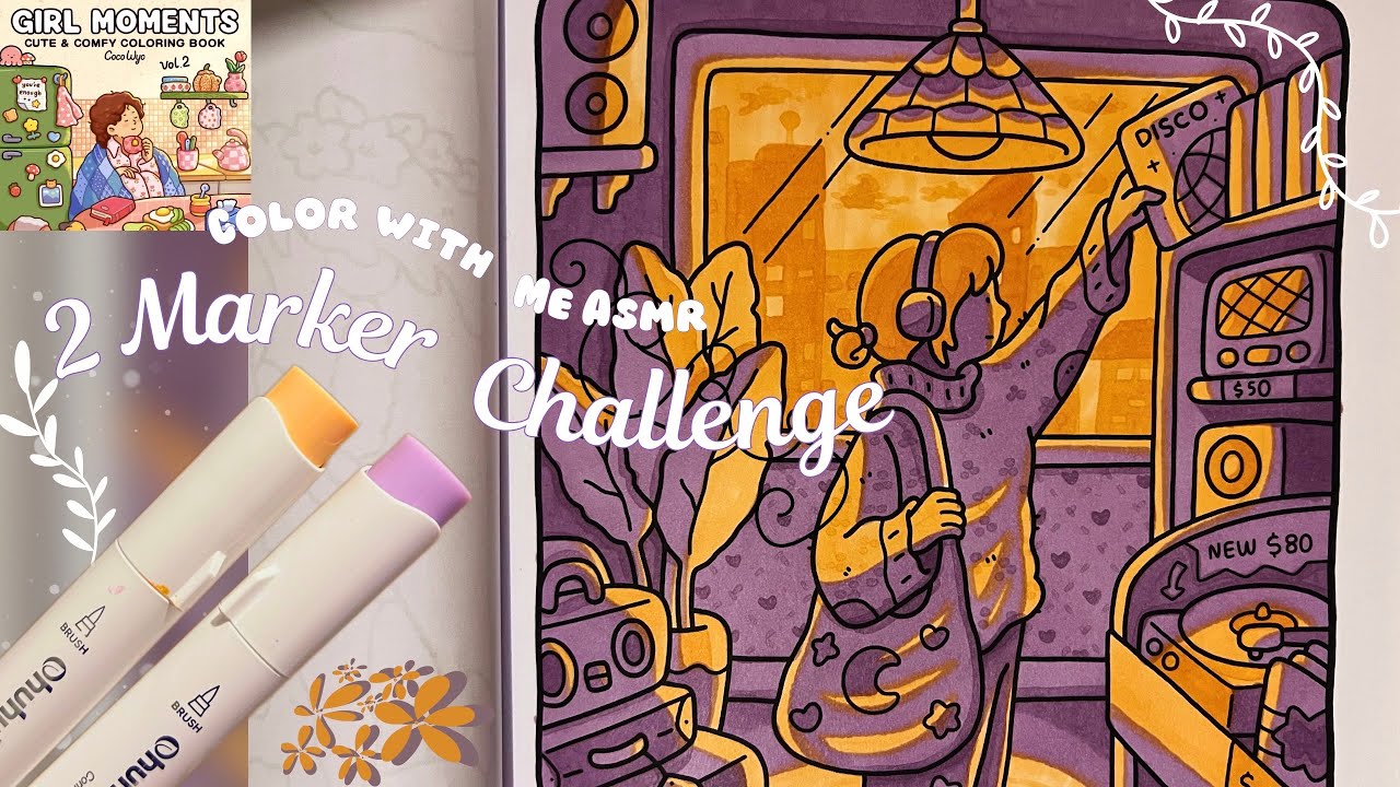 Color With Me 2 Marker Challenge | Girl Moments 2 by Coco Wyo