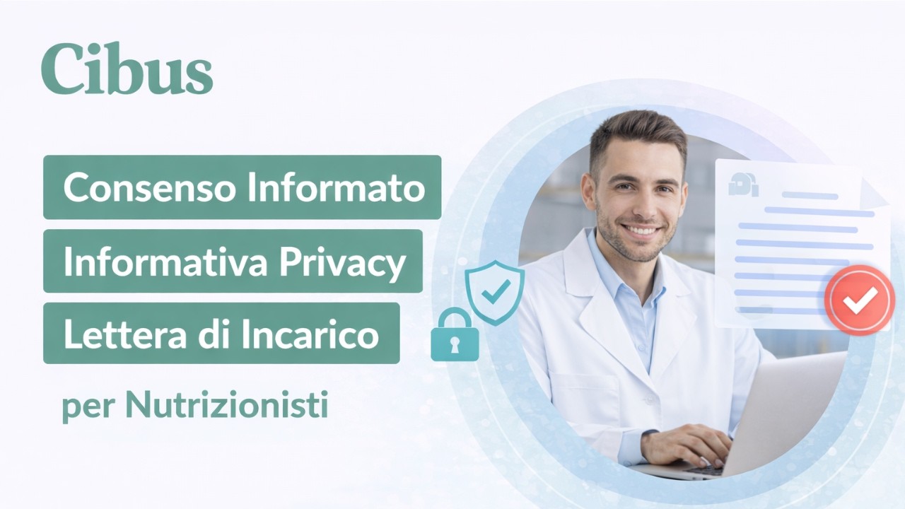 Come gestire Informativa Privacy e Lettera di Incarico | Software per Nutrizionisti