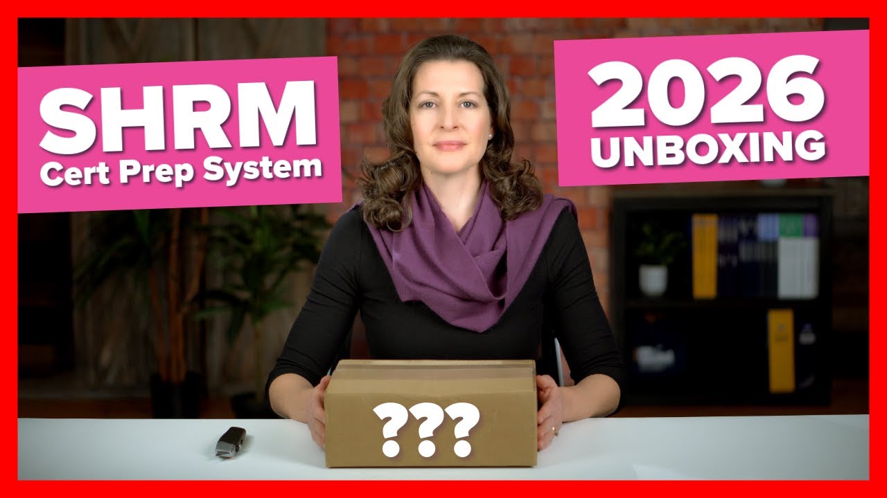 Распаковка системы подготовки к сертификации SHRM 2026 – Книги для подготовки к сертификации SHRM