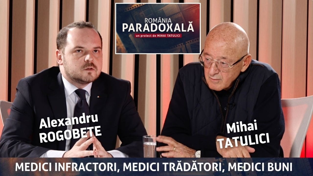 Ministrul Sănătății, Alexandru Rogobete vs. Mihai Tatulici, la ROMÂNIA PARADOXALĂ