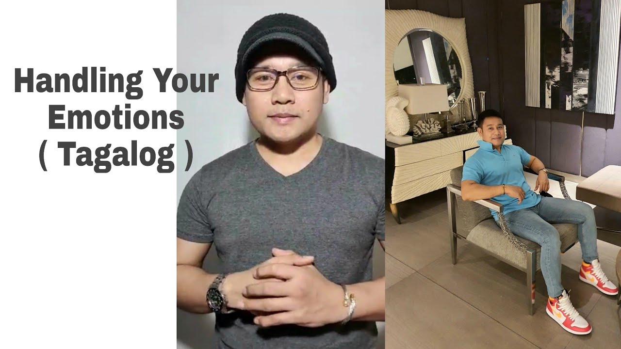 Handling Your Emotions ( Tagalog ) by Jun Rotoni