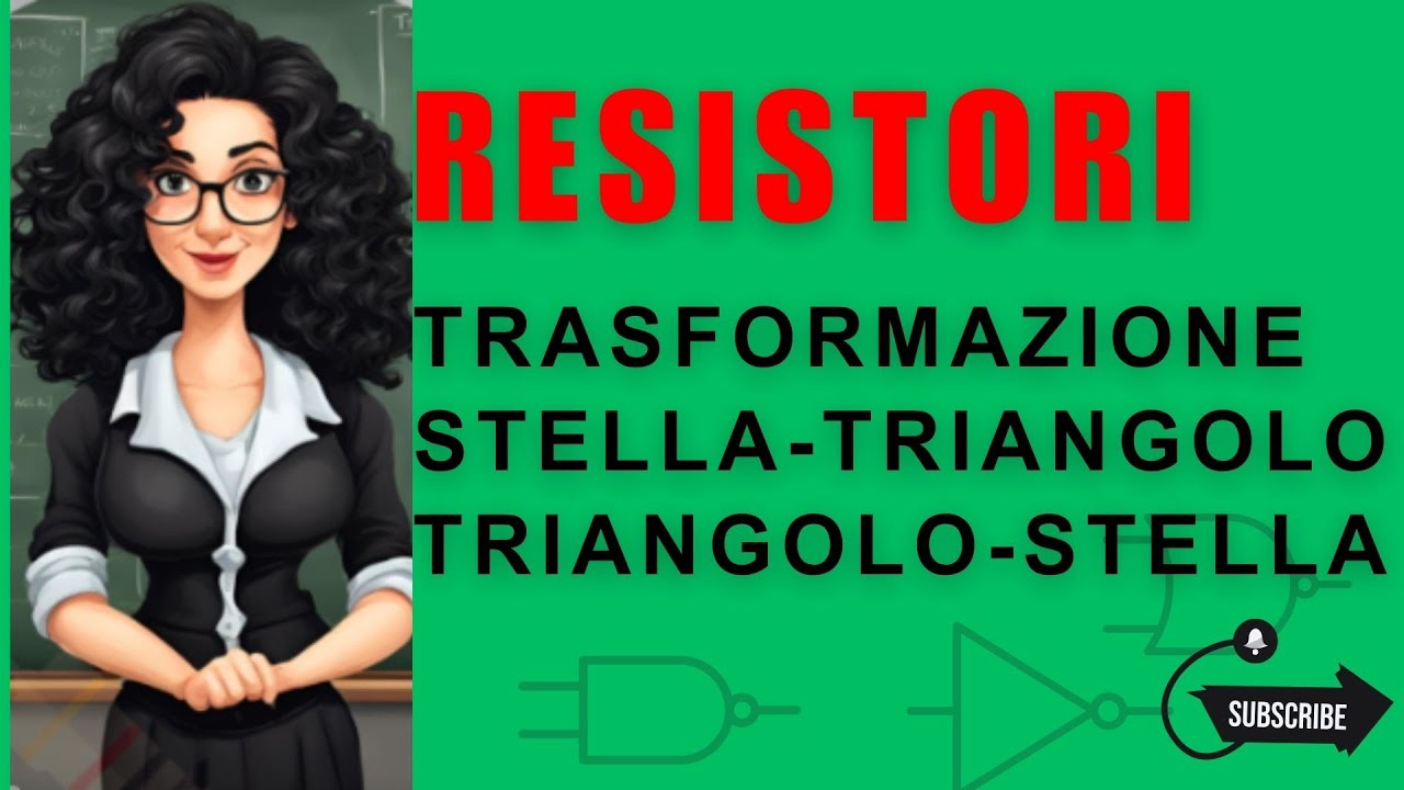 Trasformazioni Stella-Triangolo e Triangolo-Stella