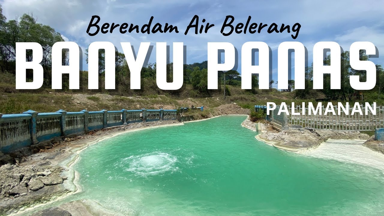 Wisata Banyu Panas Palimanan air belerang sang pelancar peredaran darah.