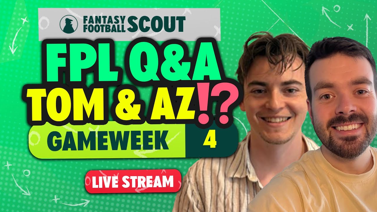 Вопросы и ответы FPL ⁉️ | AZ и ТОМ ОТВЕЧАЮТ НА ВАШИ ДИЛЕММЫ GW4! | Советы по Fantasy Premier Leag...