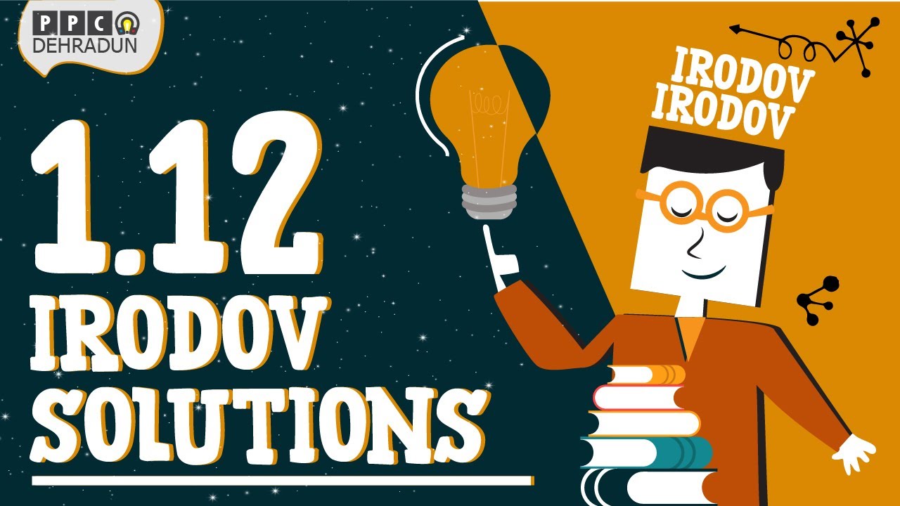 [1.12] - Problems in general Physics by I E Irodov: Solution by Saket Sir