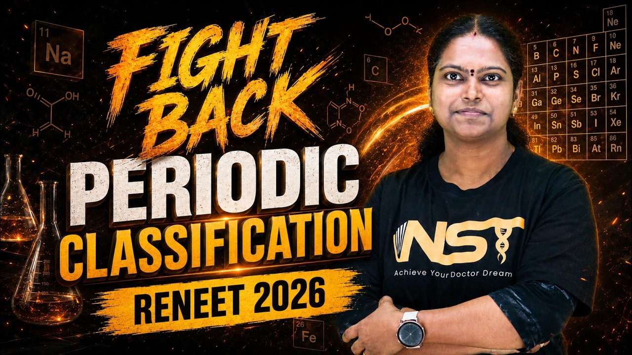 Periodic Classification  MCQS+ Tricks Fight Back ReNEET 2026 NST Chemistry Revision TNVK  NEET Tamil
