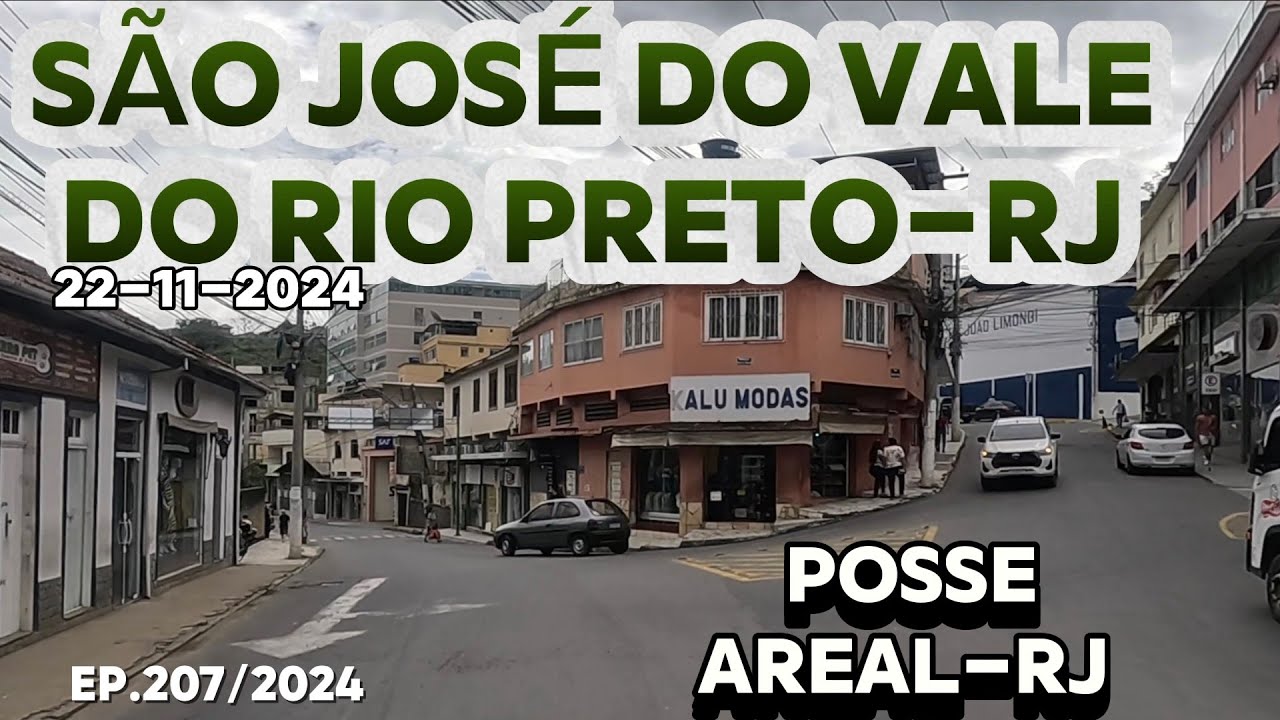 PASSANDO POR SÃO JOSÉ DO VALE DO RIO PRETO-RJ/POSSE(PETRÓPOLIS ) E AREAL-RJ #sãojosédovaledoriopreto