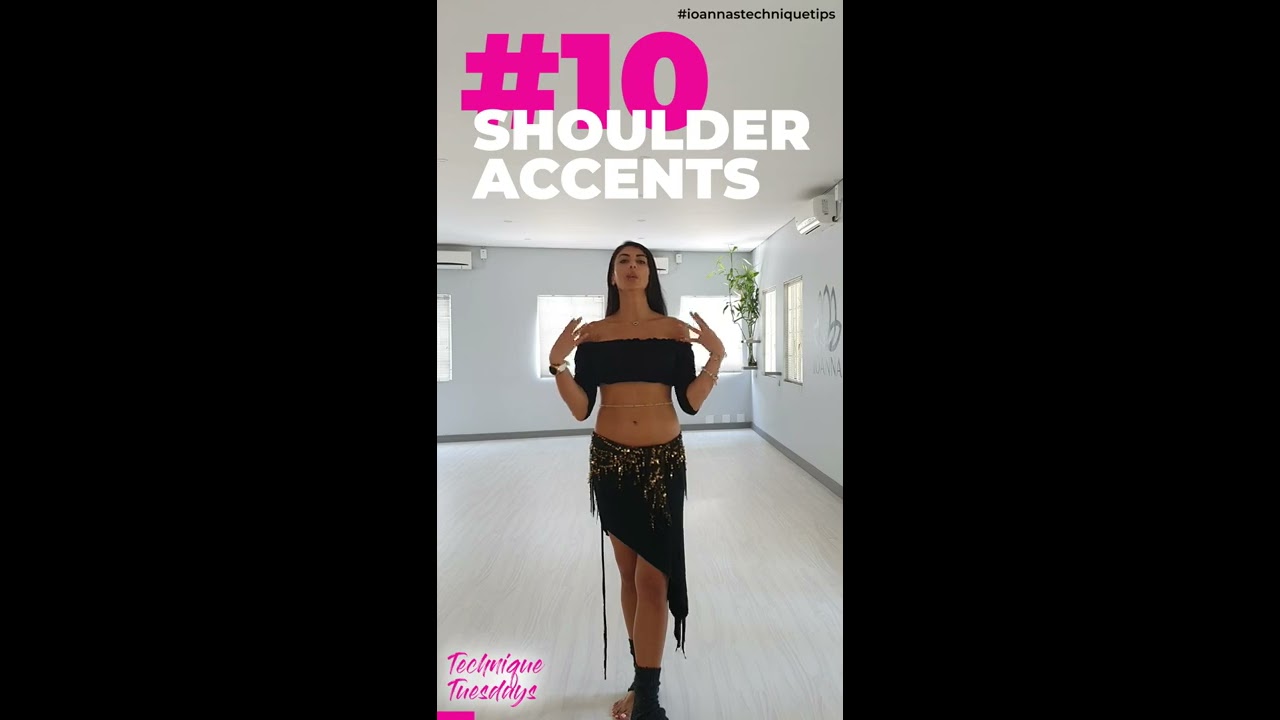 Ioanna's Belly Dance Technique Tips — Episode 10: Shoulder Accents