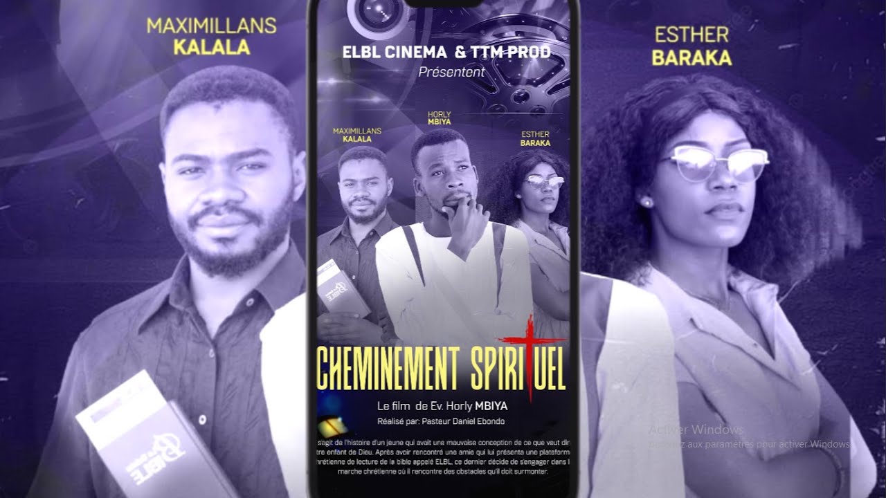 CHEMINEMENT SPIRITUEL 1 - FILM DE HORLY MBIYA - #ELBL #TTM #ESTHER_BARAKA #MAX_KALALA