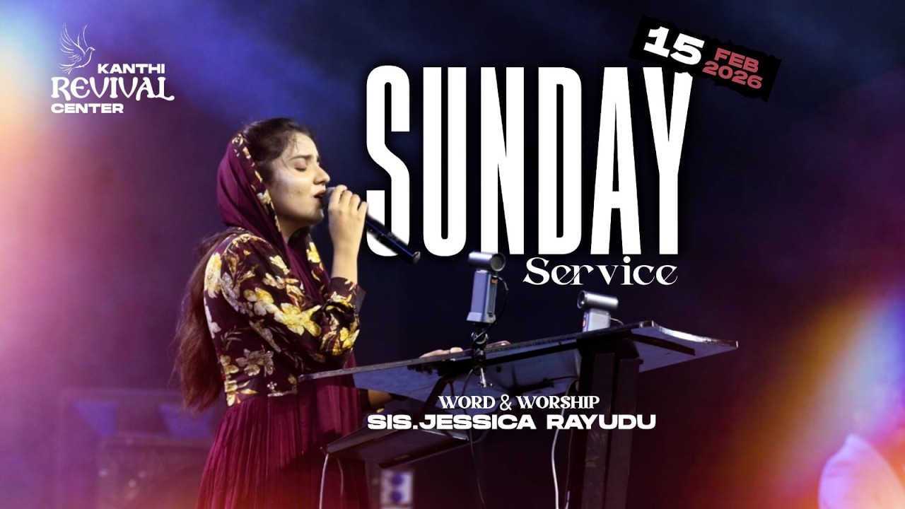Sunday Service Live | Feb 15 th | Jessica Rayudu |