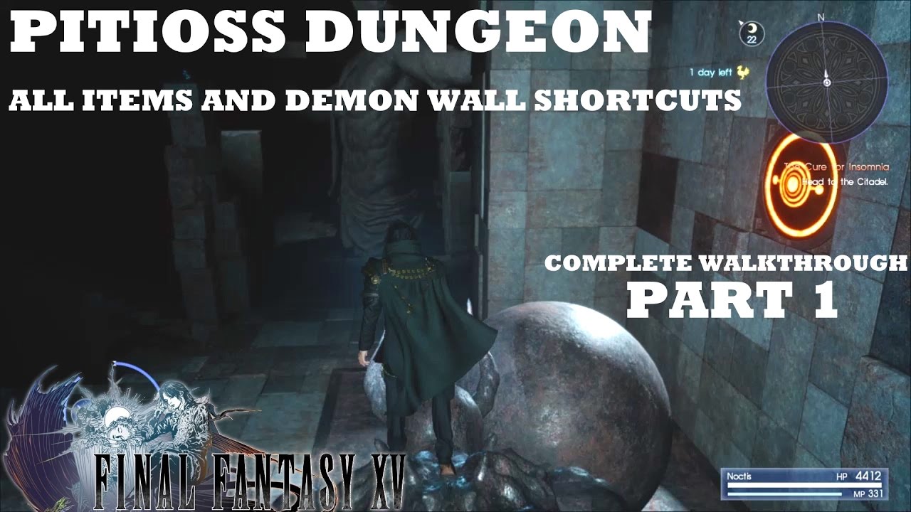 Pitioss Dungeon Walkthrough (All Items And Demon Wall Shortcuts) Part 1 Enter The Dungeon