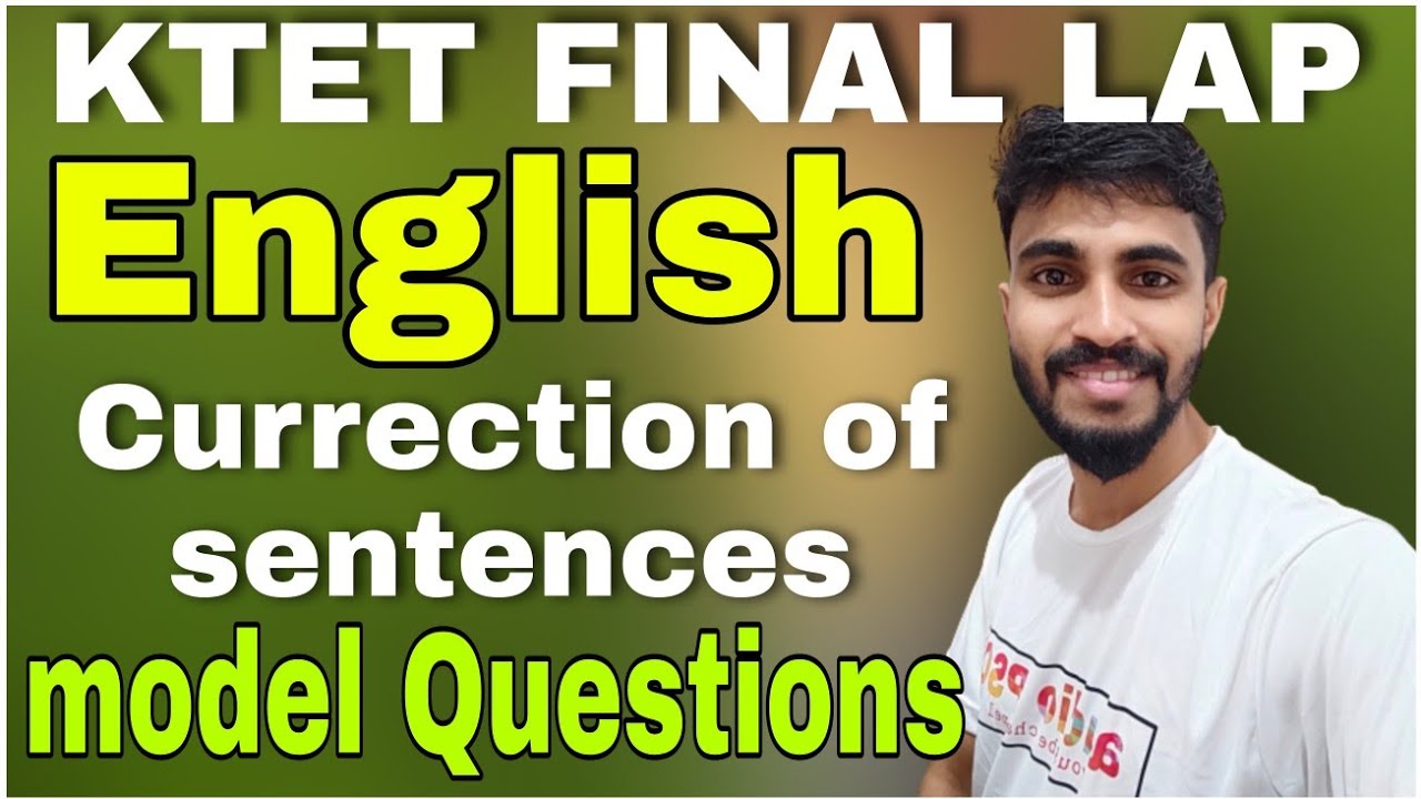 KTET FINAL LAP English QUESTION Currection of sentences/IMPORTANT SESSION