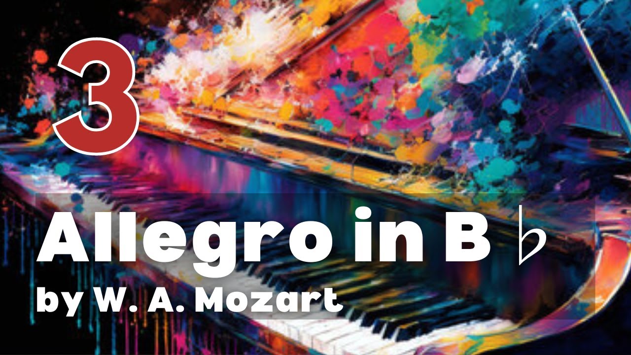 Allegro in B♭, K 3 by W. A. Mozart: ABRSM Grade 3 Piano 2025 & 2026 - A10