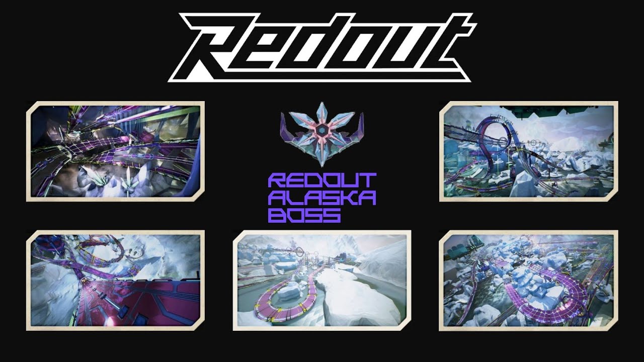 Redout- All Alaska Tracks + Boss (With Chapters)