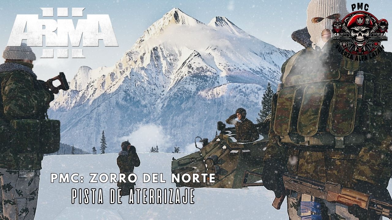 Arma 3 - PMC: EL CAOS | Misión 2° Pista de Aterrizaje !!!
