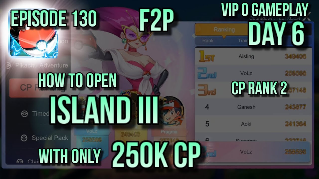 POKEVERSE WORLD GAMEPLAY EPS 130 : HOW TO UNLOCK ISLAND III AS FREE PLAYER IN DAY 6 WITH 250K CP