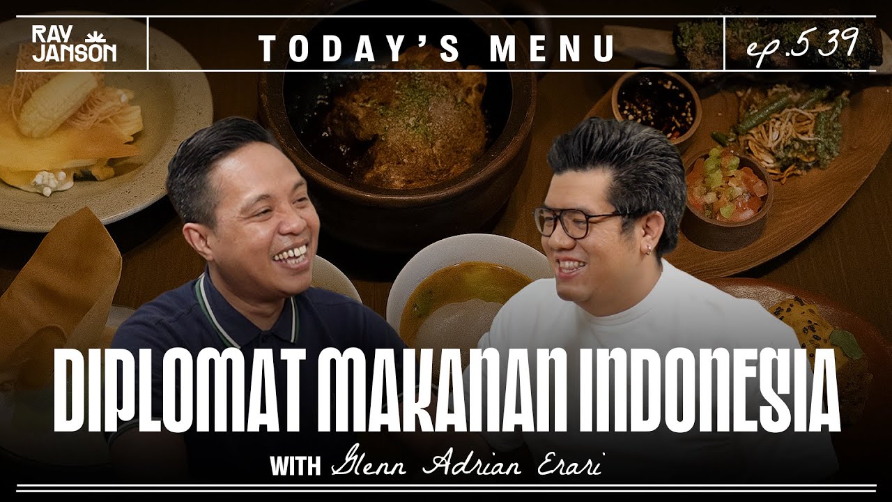 #539 CAPEKNYA JADI CHEF UNTUK DUTA BESAR INDONESIA LUAR NEGERI WITH GLENN ERARI #RAYJANSONRADIO