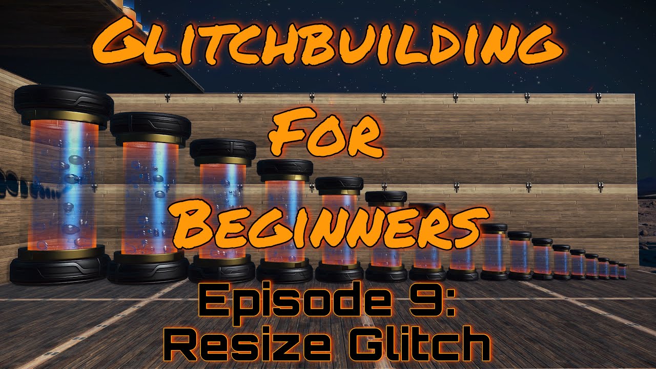 Glitchbuilding for Beginners Episode 9: Resize Glitch