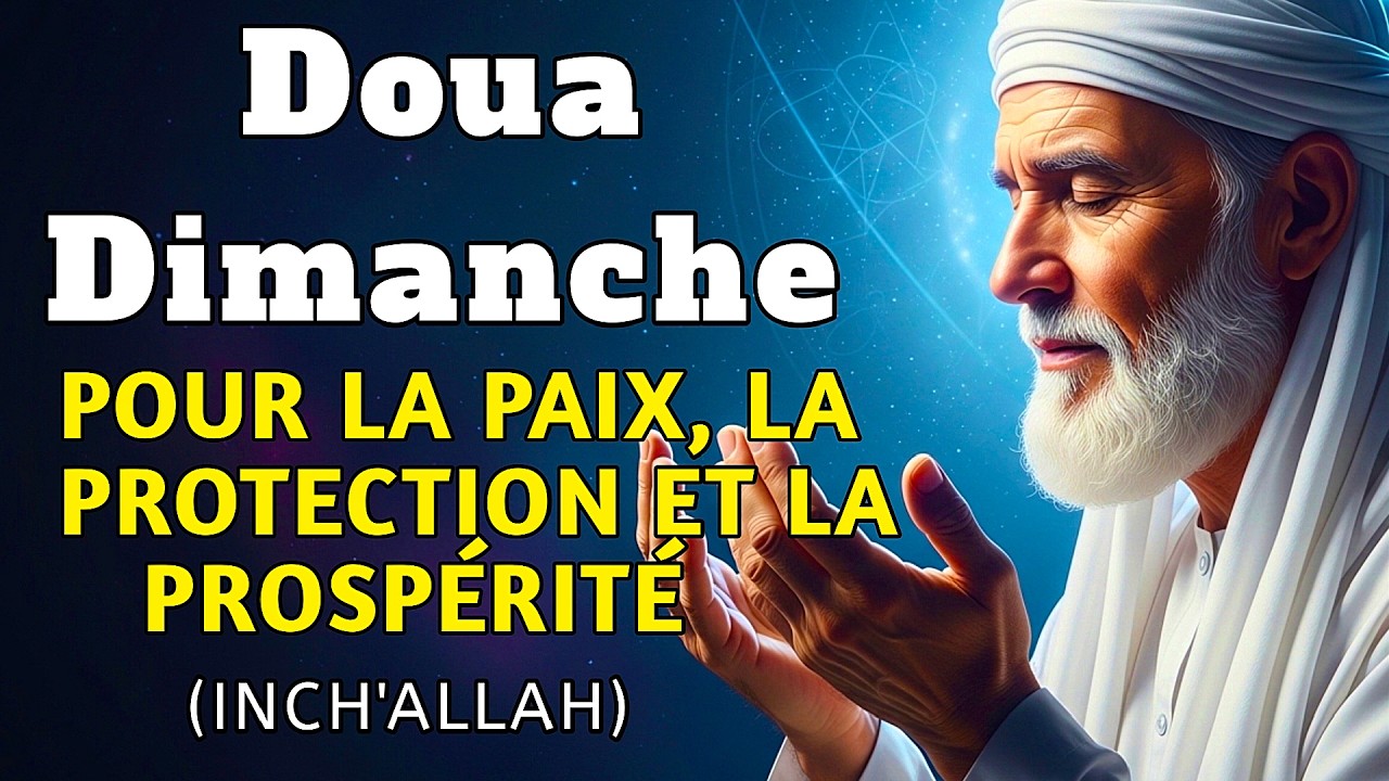 Prière Puissante Dimanche 🙏 Paix, Protection et Bénédictions Divines