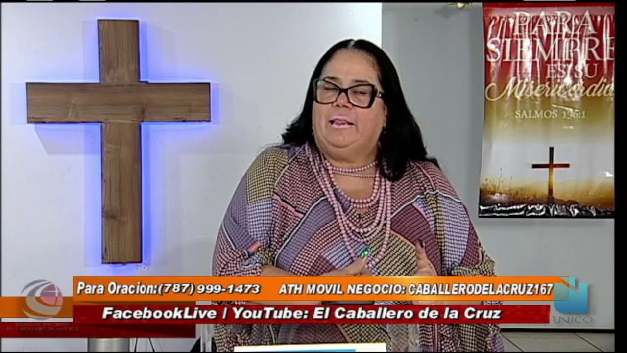 Culto al Altísimo - Iglesia el Caballero de la Cruz, Pastora Iris N. Torres