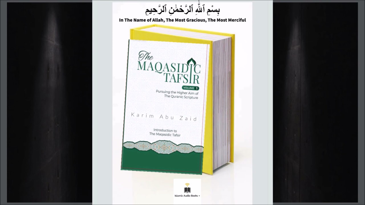 Intro & Chapter 1 Tafsir & The Mufassir Audiobook