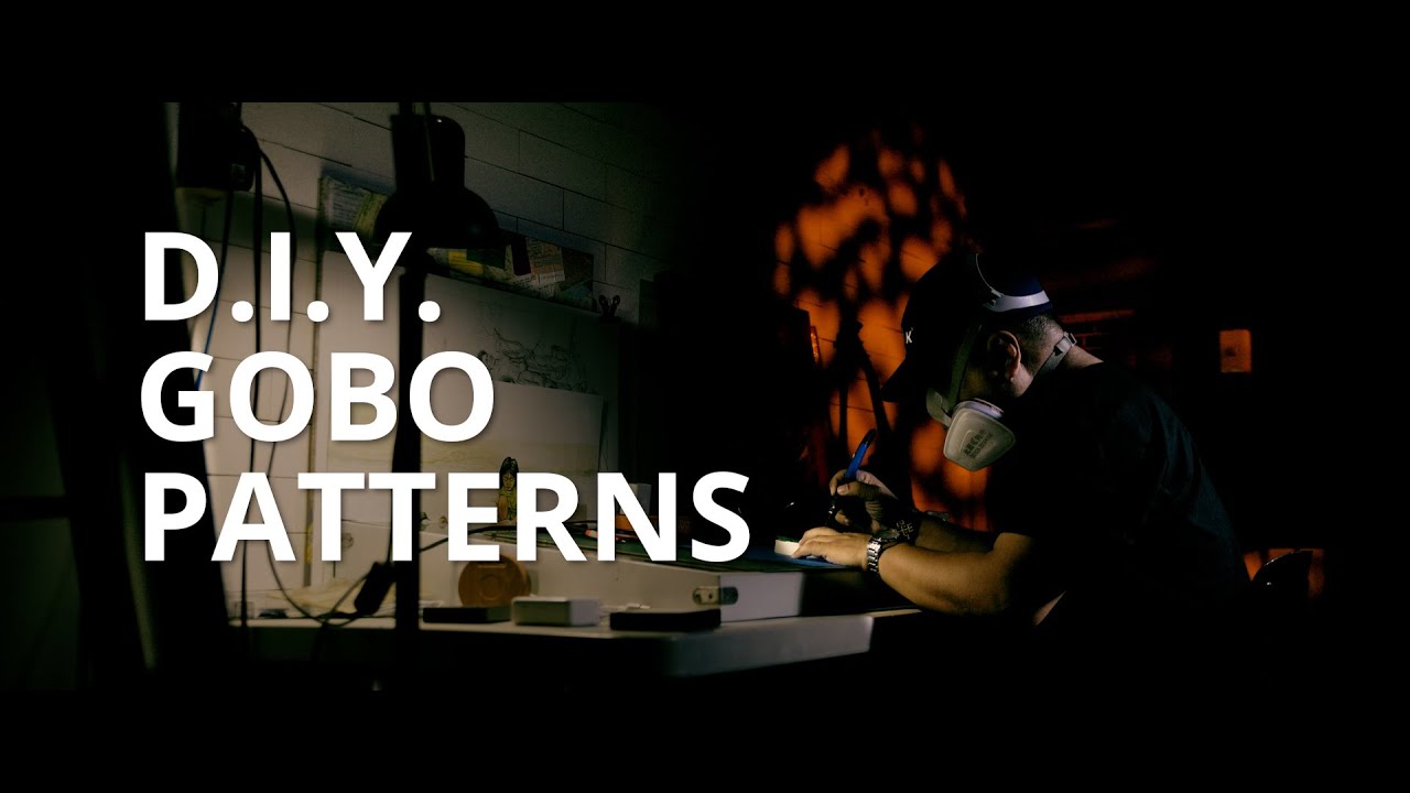 DIY GOBO PATTERNS