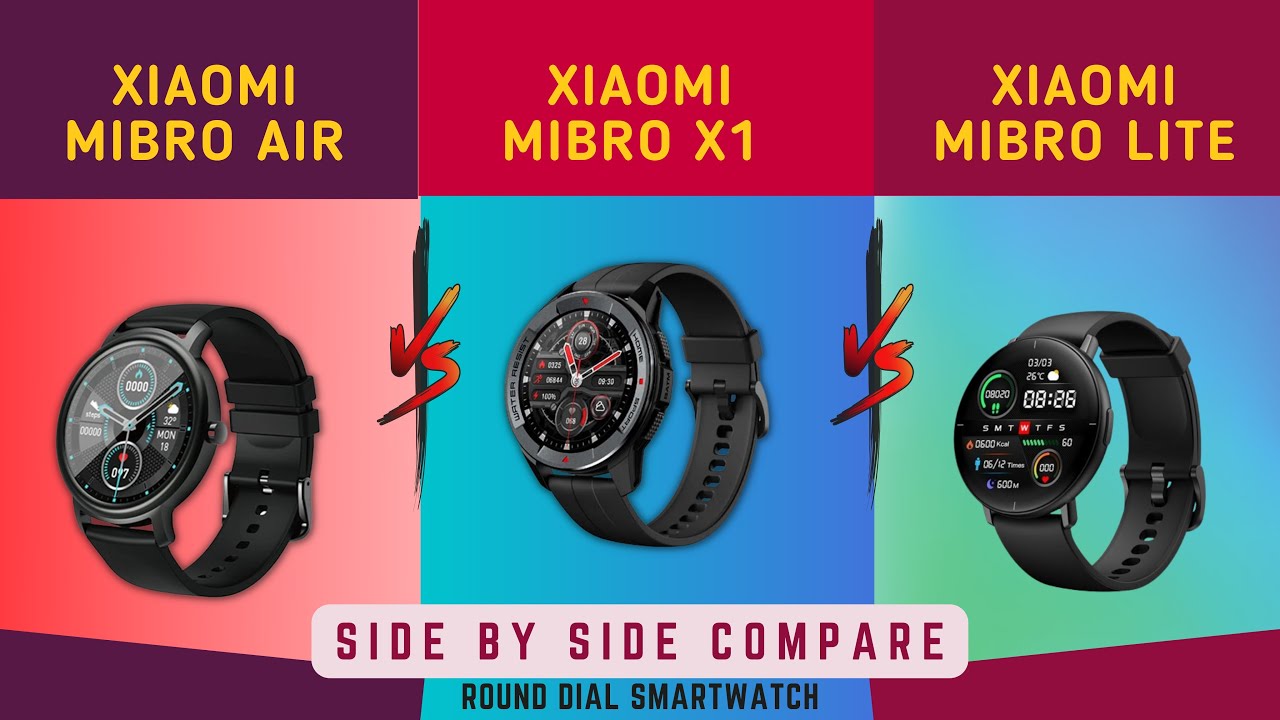 Xiaomi Mibro Air vs Xiaomi Mibro X1 vs Xiaomi Mibro Lite - Which One To Get? (COMPARISON)