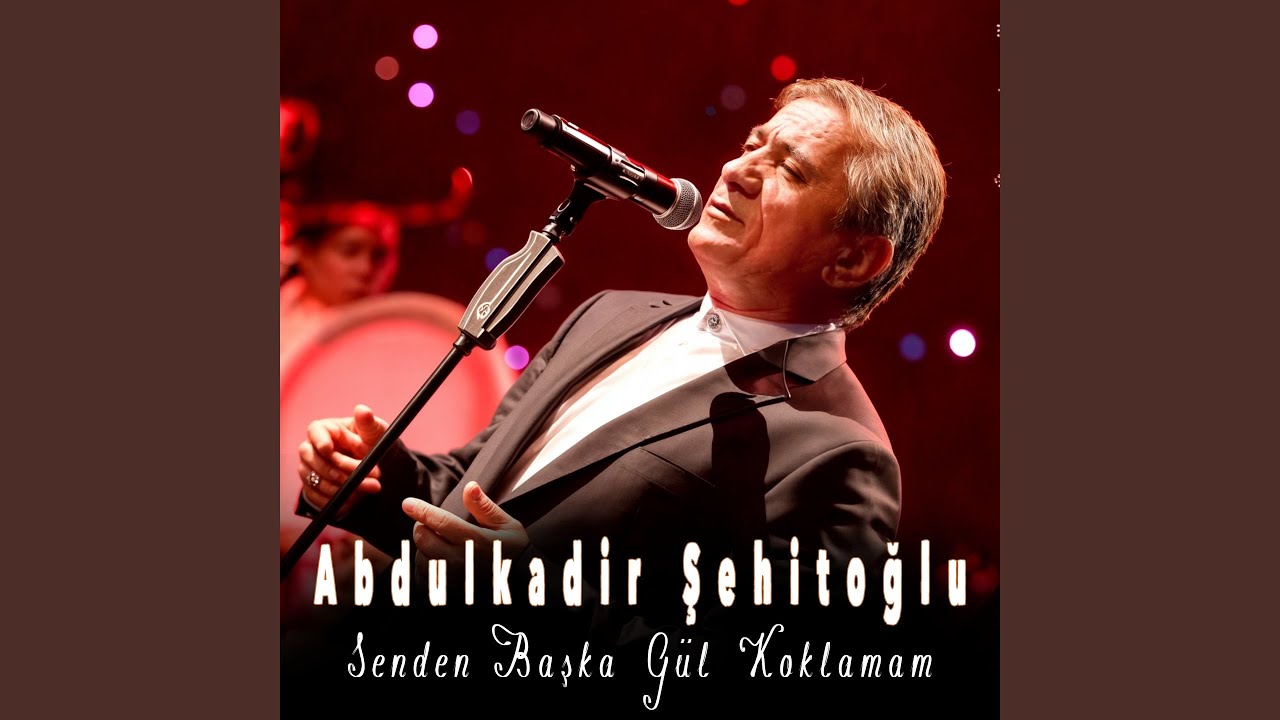 Senden Başka Gül Koklamam