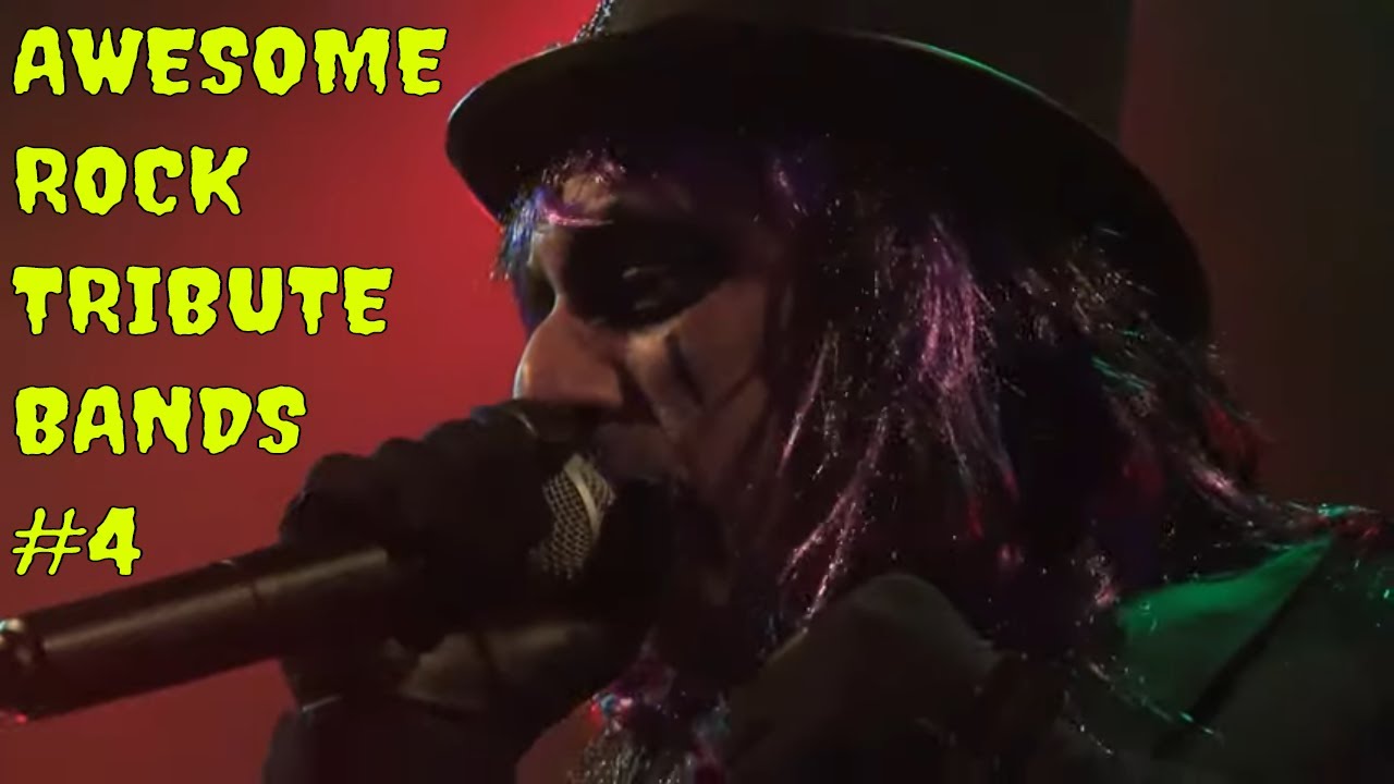 Top 5 Awesome ROCK TRIBUTE BANDS #4