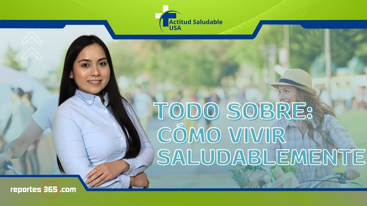 🔴  C&oacute;mo VIVIR saludablemente
