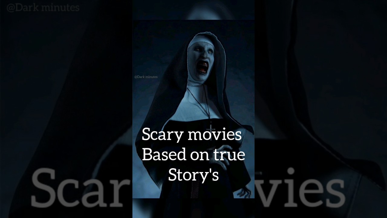 Scary movies based on true story's 😳☠️ #basedontruestory #scarystories #ghostmovies #shorts