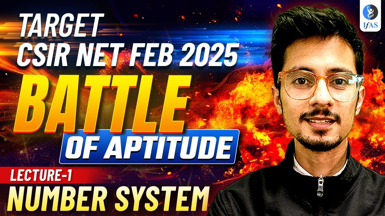 CSIR NET Number System | CSIR NET Aptitude |  L1 | CSIR NET FEB 2025