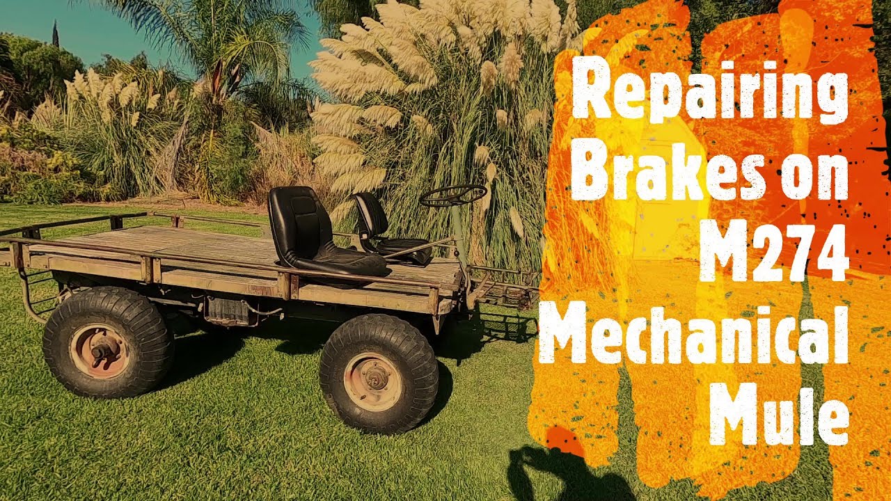 M274A1 Mechanical Mule Brake Problem... Can I fix it?