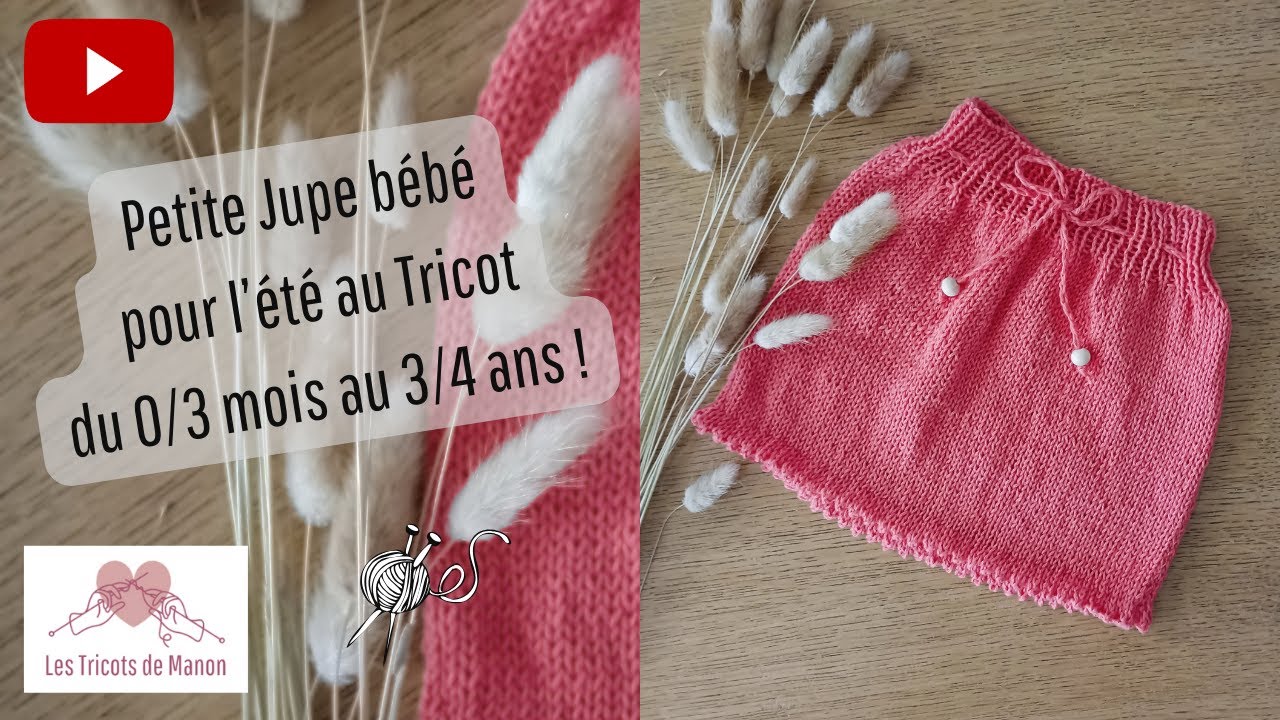 Petite Jupe d'été bébé au Tricot ‐ du 0/3 mois au 3/4 ans