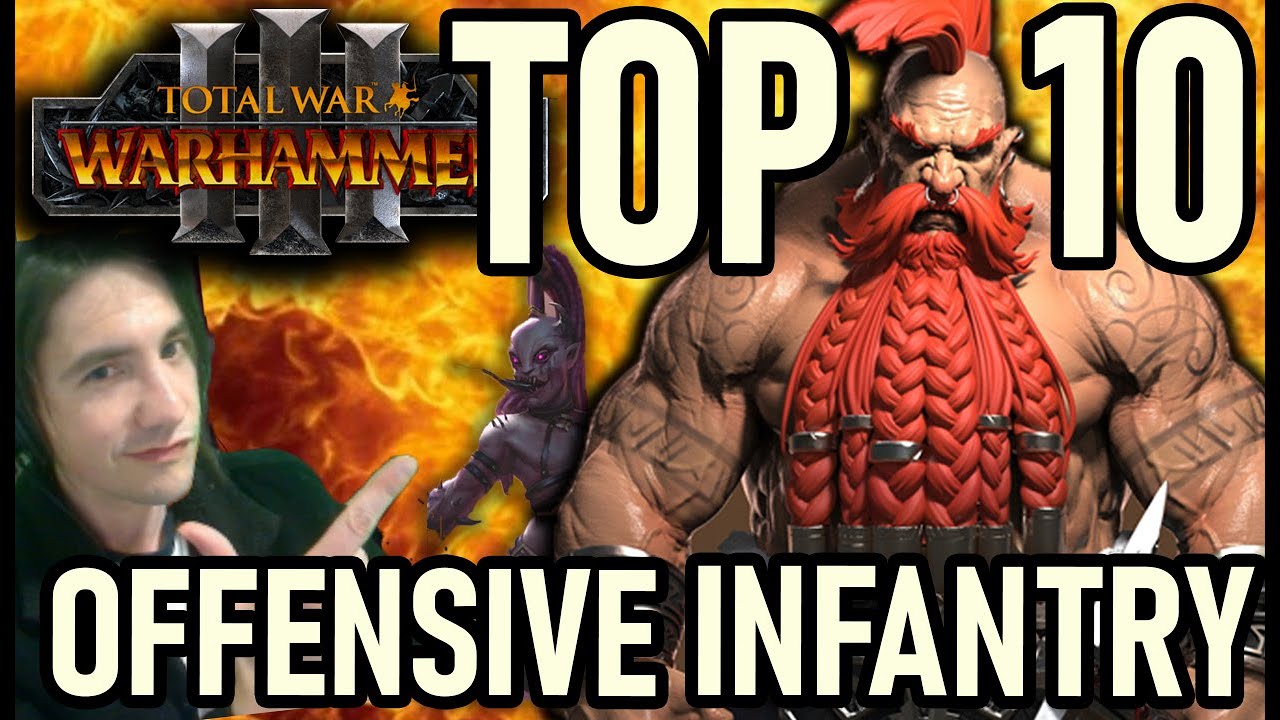 ТОП-10 НАСТУПАТЕЛЬНОЙ ПЕХОТЫ в кампании Total Warhammer 3 [Подробное описание ближнего боя!]