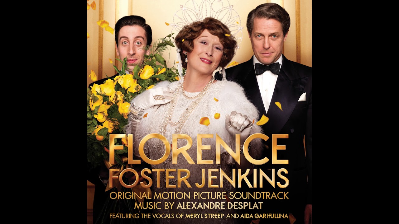 Florence Foster Jenkins (Official Soundtrack) - McMoon - Alexandre Desplat