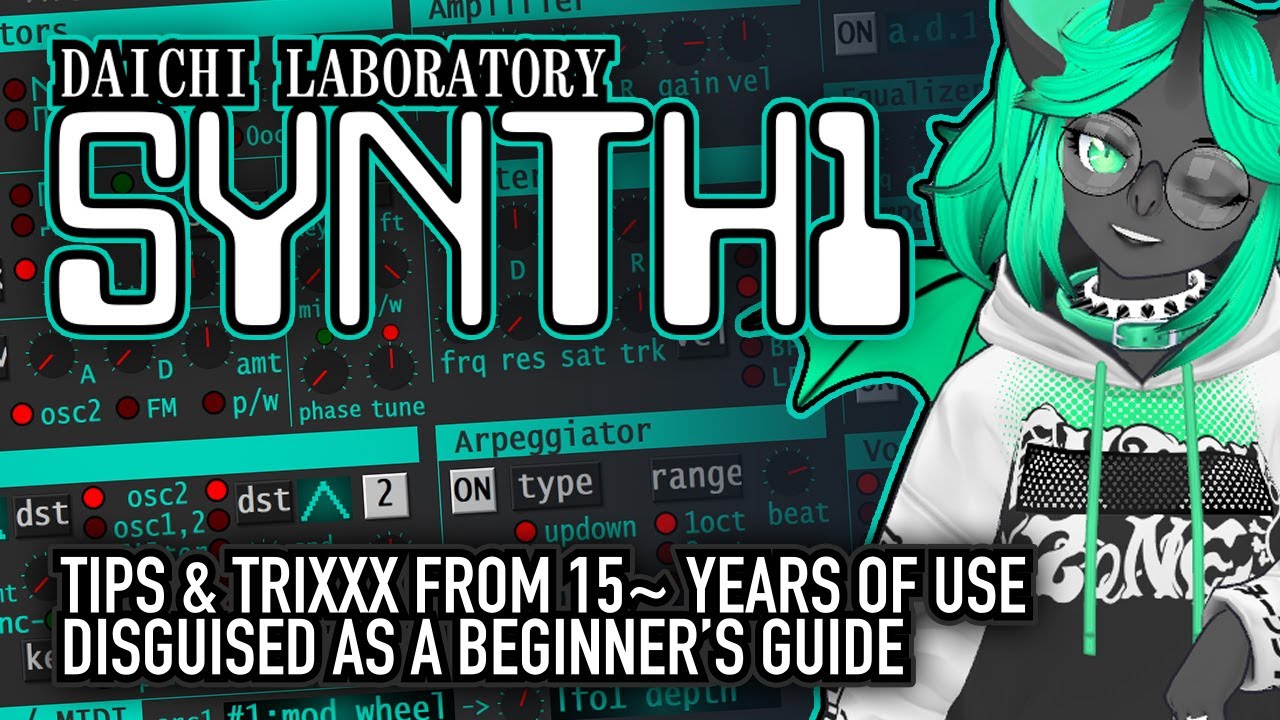 Synth1: tips & trixxx (disguised as a beginner's guide)