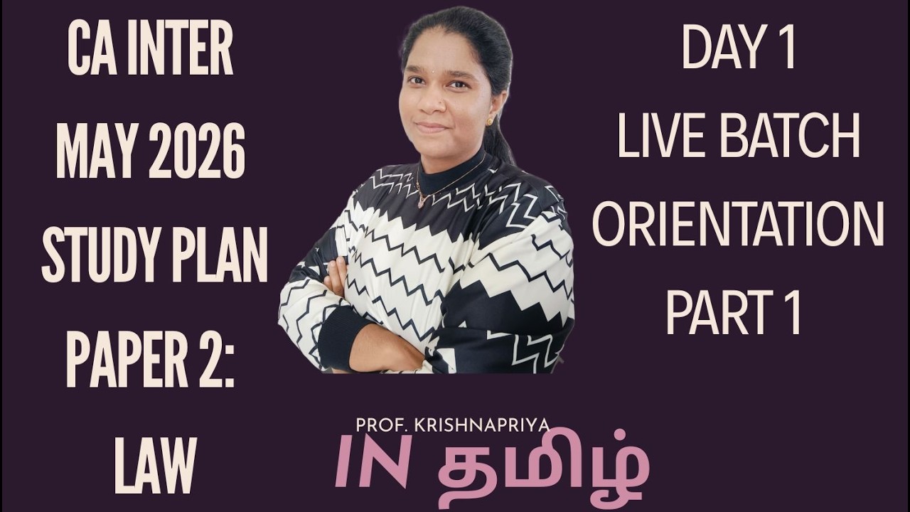 CA INTER LAW - HOW TO PREPARE FOR MAY 2026 - WHAT TO COVER FOR 85+ - IN தமிழ் - PART 1