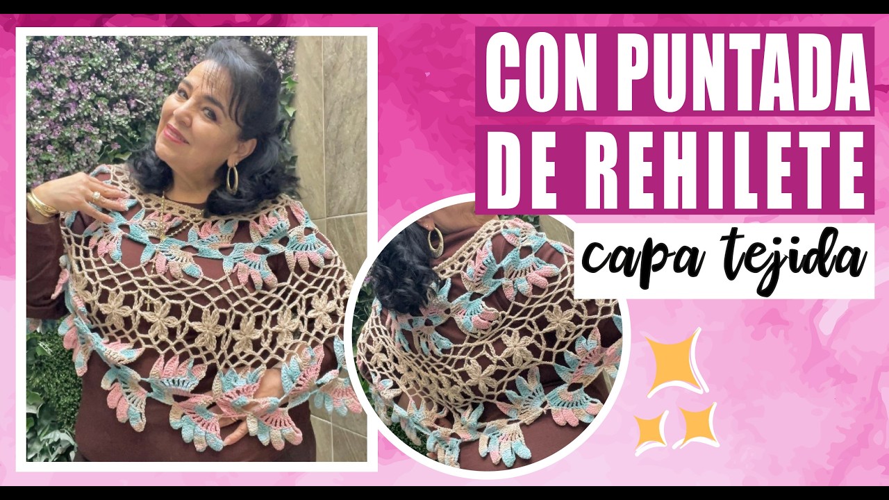 Capa a Crochet con Puntada de Rehiletes ✨ Fácil, Rápida y Combinando Grosores con LAURA CEPEDA