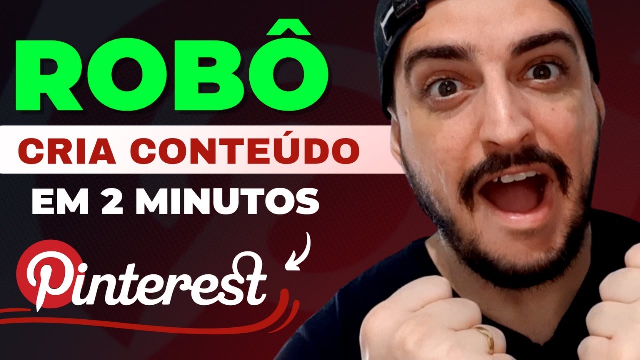 Pinterest para Afiliados: ROBÔ Cria Conteúdo em 2 MINUTOS (INACREDITÁVEL)