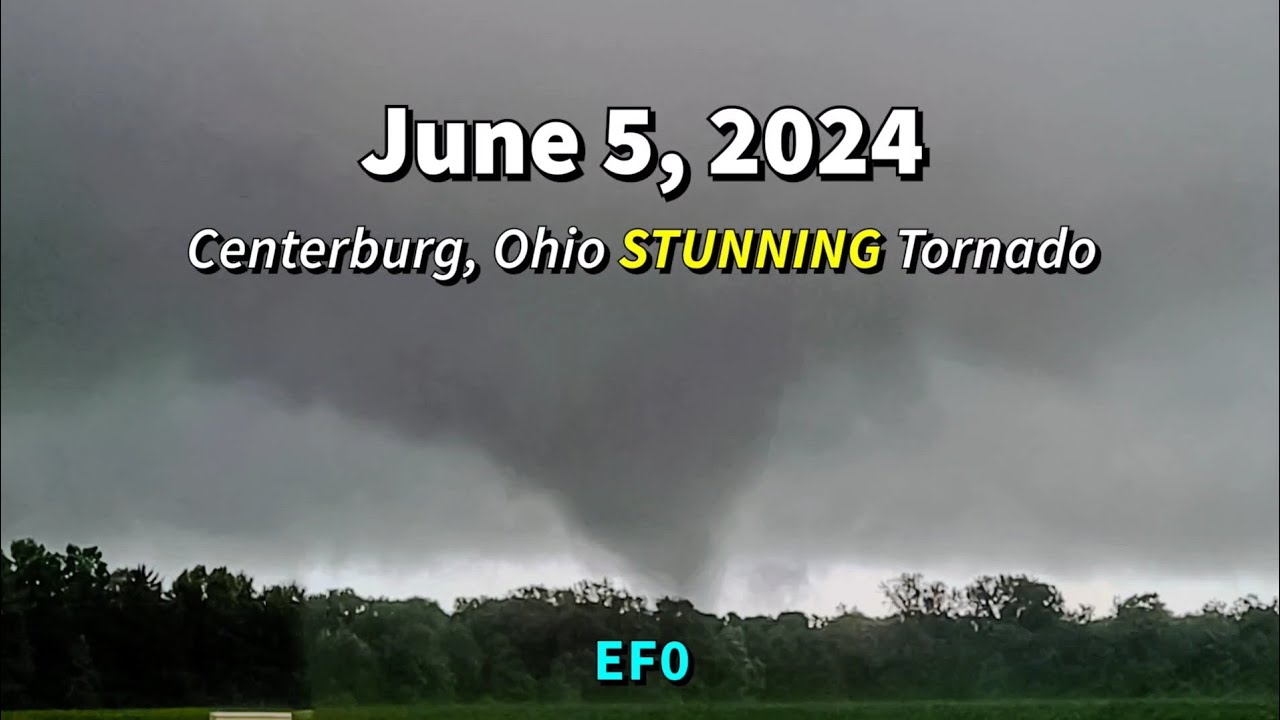 Centerburg, OH EF0 Tornado - June 5, 2024