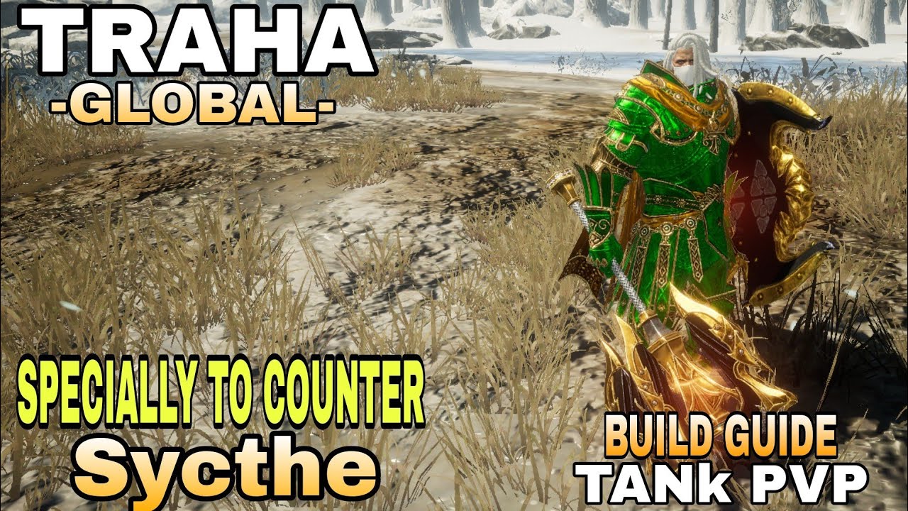 Traha Global | PvP Tank Build To counter Sycthe & Great Sword | Best MMORPG For Android/ios 2023