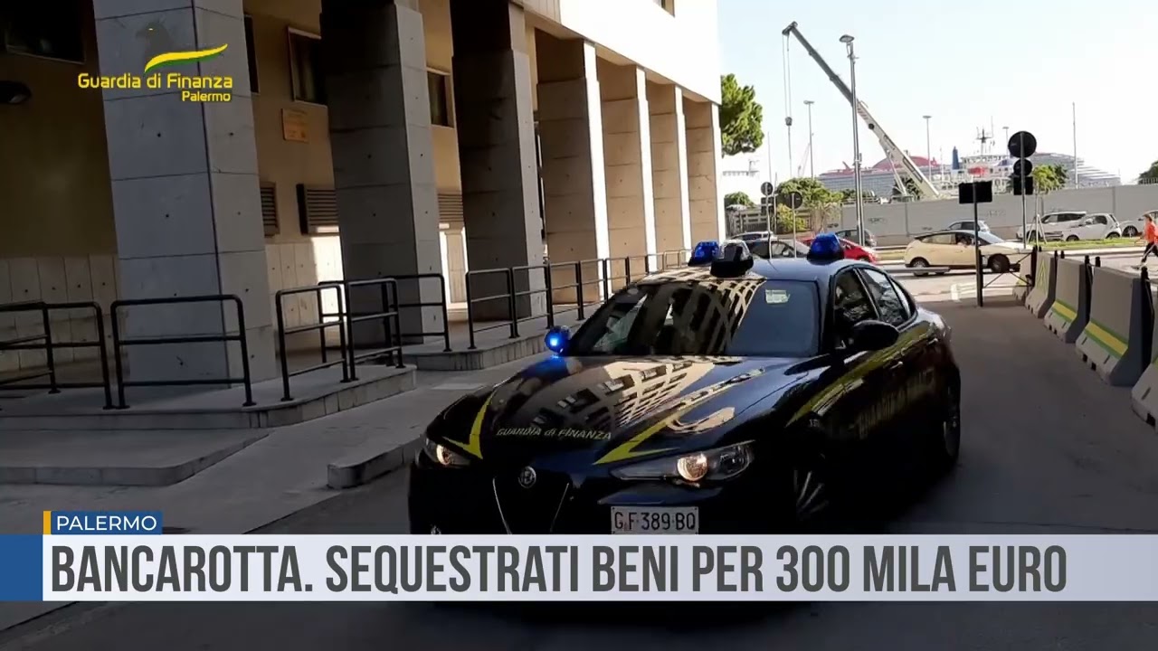 Palermo. Bancarotta. Sequestrati beni per 300 mila euro