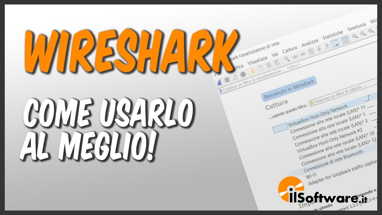 Wireshark: come funziona e come utilizzarlo per capire come viene usata la banda