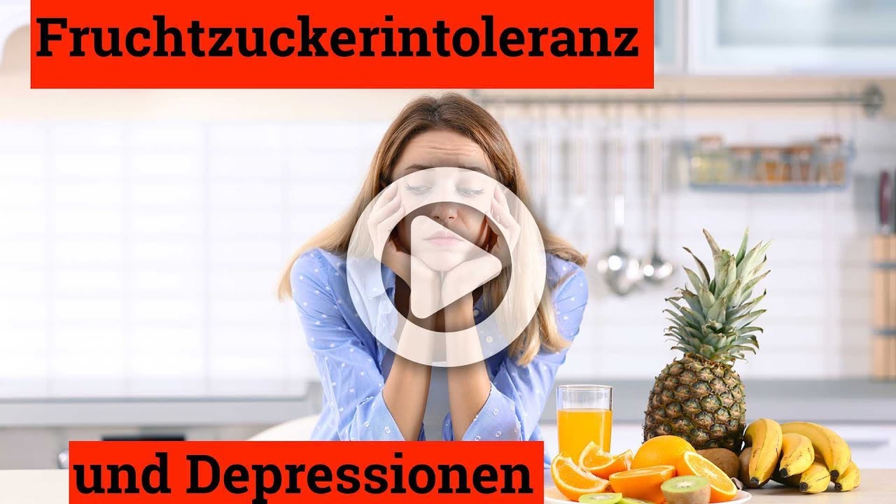 Fruchtzuckerintoleranz und Depression