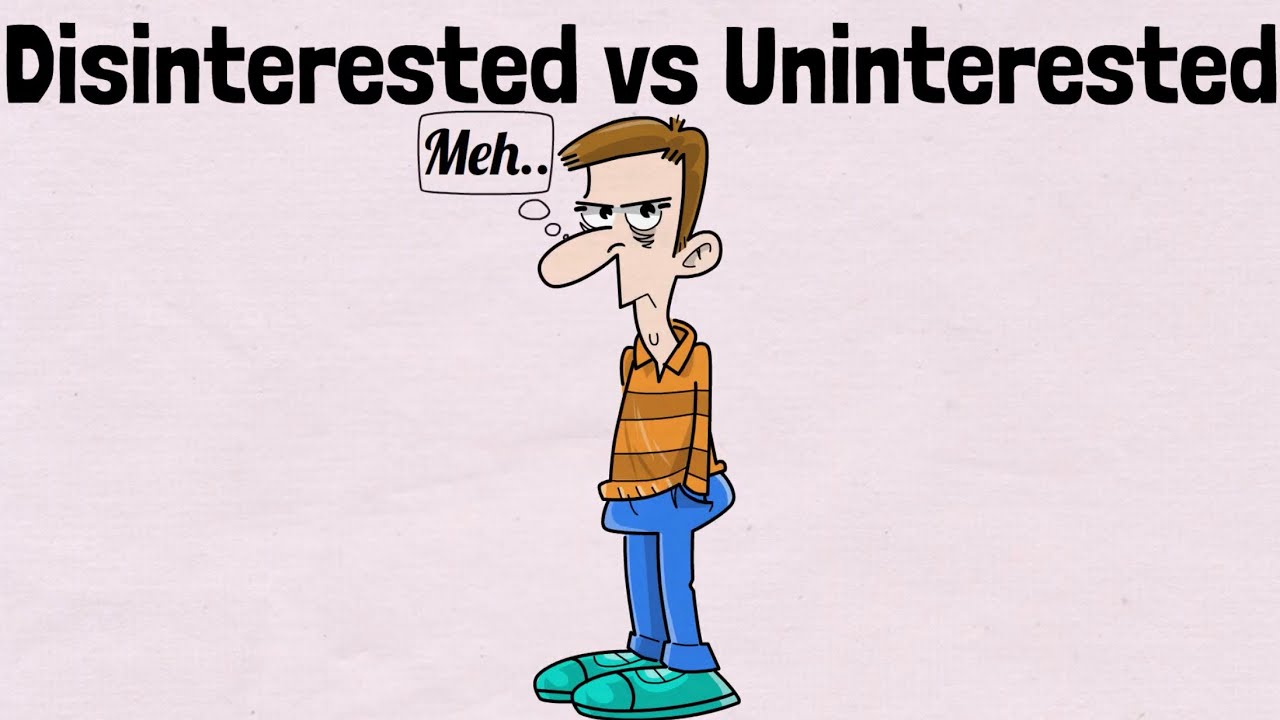 Disinterested vs Uninterested - English Speaking Practice
