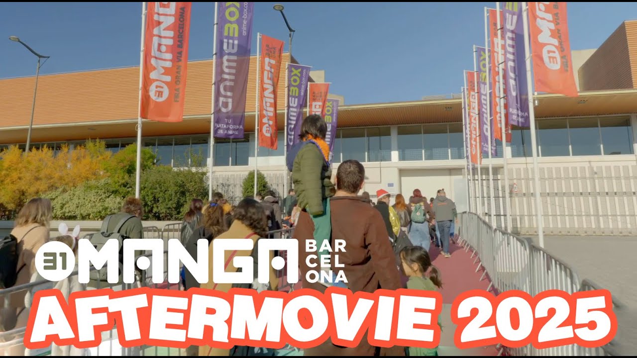 31 Manga Barcelona | AFTERMOVIE 2025