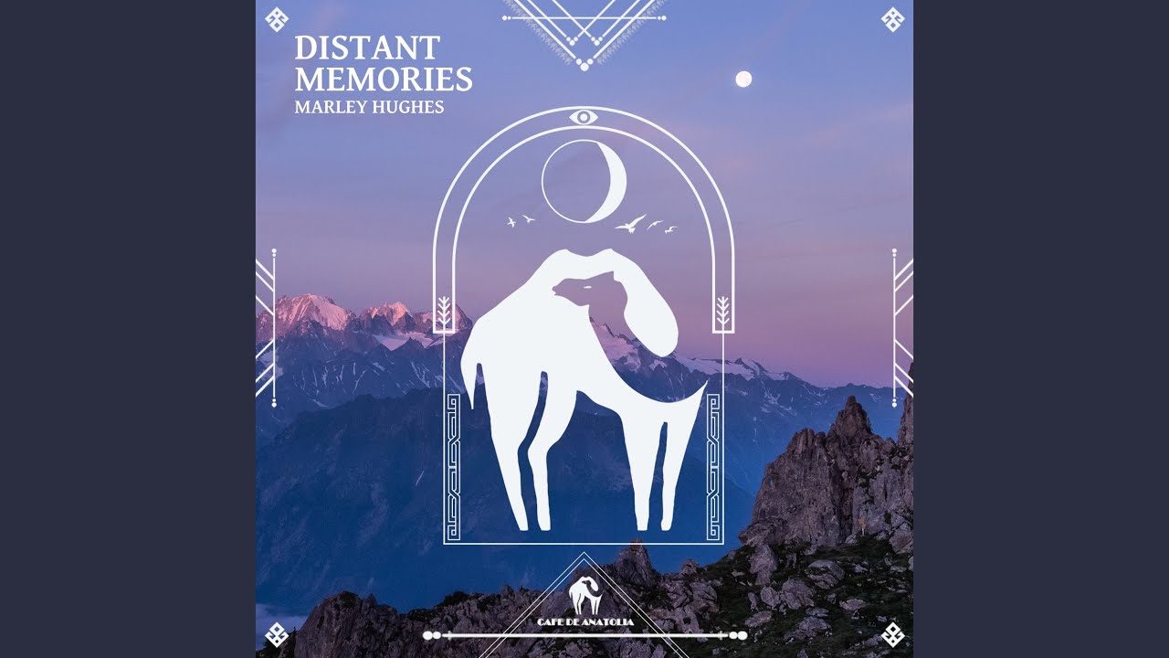 Distant Memories